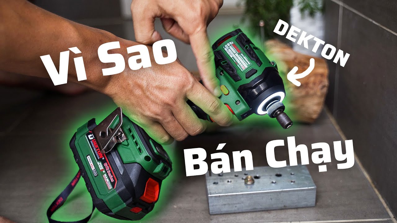 Điều Khiến Dekton Bán Chạy - Cầm Trên Tay Máy Bắn Vít Dekton M21-CV250Pro Mới Hiểu !