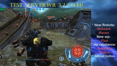 war robots test server WR 3.7.2 (434) New robot Bulwark is best