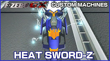 Heat Sword-Z (F-Zero GX Custom Machines)