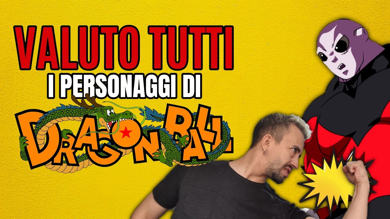 🐲 Valuto TUTTI i personaggi di Dragon Ball 🐉 Tier List