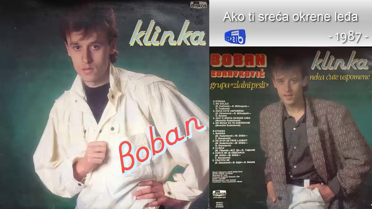 Boban Zdravkovic - Klinka - (Audio 1987) - CEO ALBUM