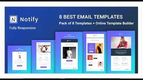 Notify - Notification Email - Templates - Builder | Themeforest Templates