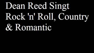 Dean Reed Singt Rock 'N' Roll, Country & Romantic