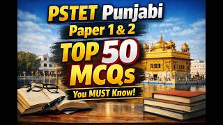 Lecture-28, Punjabi Language & Pedagogy, Paper-1 & 250 Top MCQ