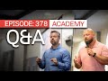 Coaching &amp; Academy Q&amp;A - #378