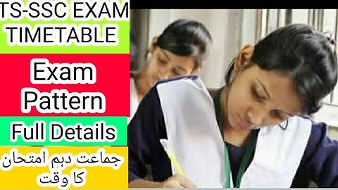TS SSC Final Exam!TS SSC EXAM PATTERN!SSC TIME TABLES!Exam Pattern In urdu