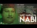 Sarey Nabian Da Nabi - Best Qawwalies | Audio Jukebox | Nusrat Fateh Ali Khan | OSA Worldwide Mp3 Song