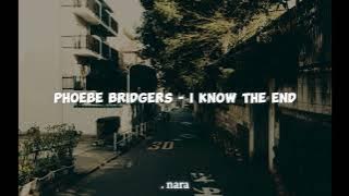 Phoebe Bridgers - i know the end (Lyrics)