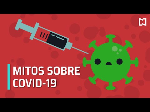 Coronavirus: Mitos y realidades del COVID-19