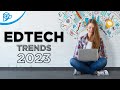 Edtech trends for 2023