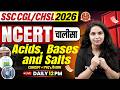 SSC CGL Science Classes 2026 | Acids, Bases and Salts | SSC CHSL Science by Muskan Mam