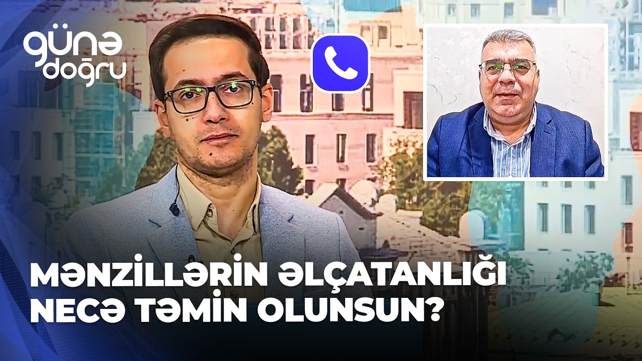 Günə doğru - Ev almaq istəyənlərin nəzərinə - “Qiymətlər durmadan artır”