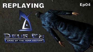 Deus Ex | Saving Hostages & Blowing Up The EMP Generator