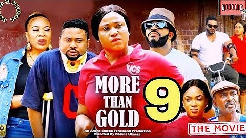 MORE THAN GOLD  SEASON 9 - MALEEK MILTONS, MIKE GODSON, IFY EZE 2024 LATEST NIGERIAN MOVIE