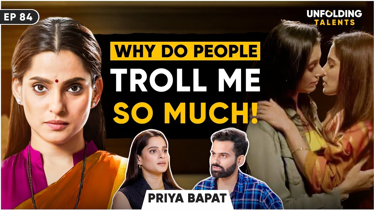 Priya Bapat on City of Dreams, B*LD Scenes, Trolls, Munna Bhai MBBS & Raat Jawaan Hai | UT EP84