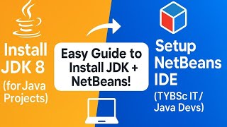 How to install JDK 8 &amp; NetBeans IDE 8.2 on Windows 10/11 | Full Java Setup Guide