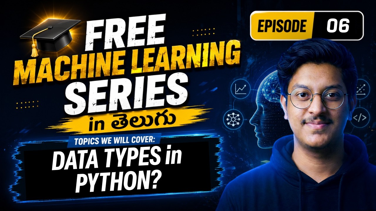 Episode 6: DATA TYPES in Python | Indepth Explanation | Free MACHINE ...