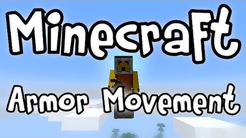 Minecraft - Armor Movement Mod