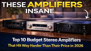 Top 10 Budget Stereo Amplifiers of 2026 — Sound That Hits Way Harder Than the Price