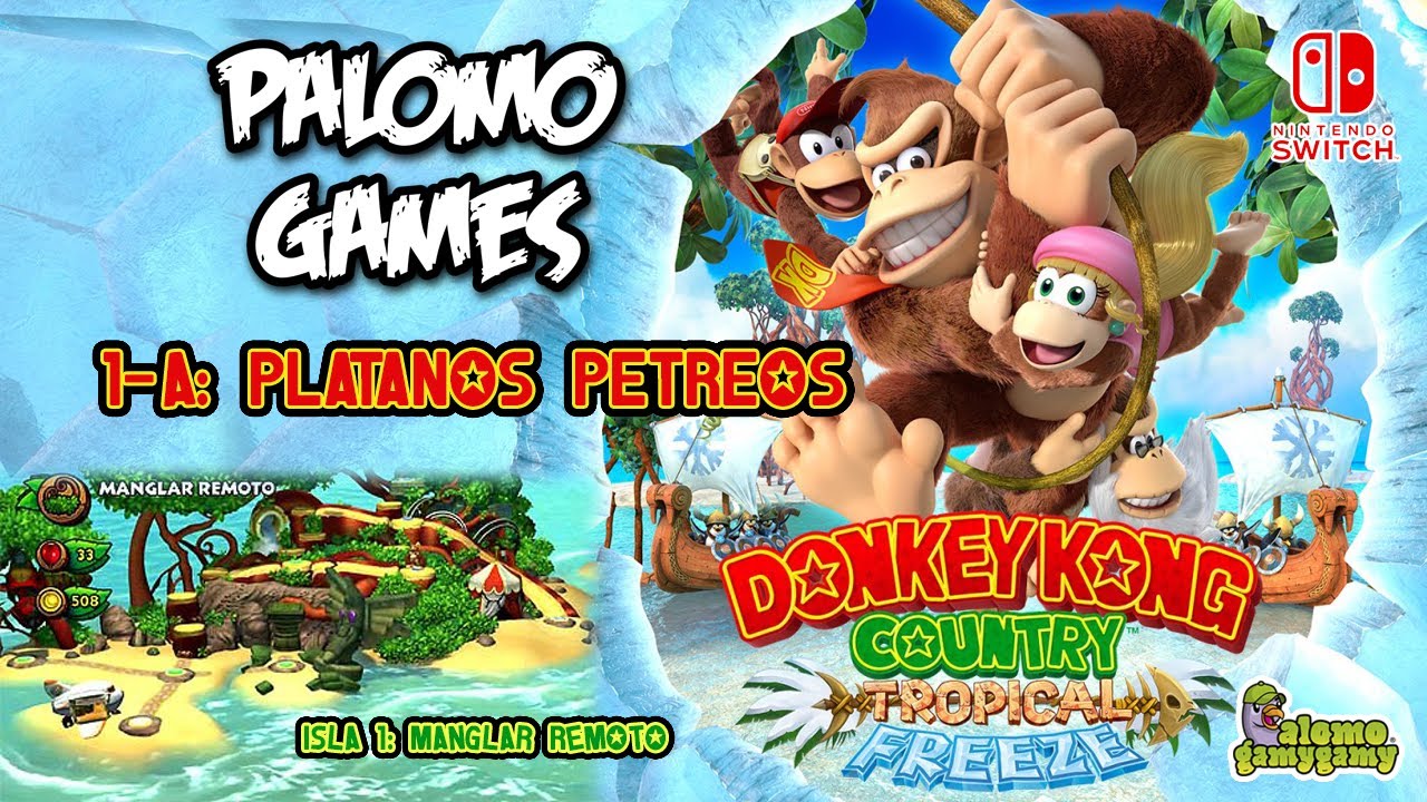 DKC: Tropical Freeze / 1-A: PLATANOS PETREOS
