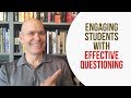 4 steps to engaging students with effective questioning