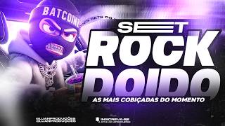 SET ROCK DOIDO 2026 - AS MAIS COBIÇADAS DO MOMENTO ( PRESSÃO TOTAL )