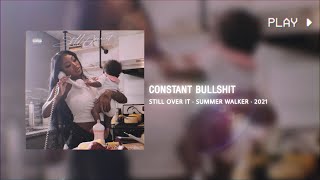 Summer Walker - Constant Bullsh*t (639Hz)
