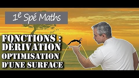 Dérivation - Optimisation d
