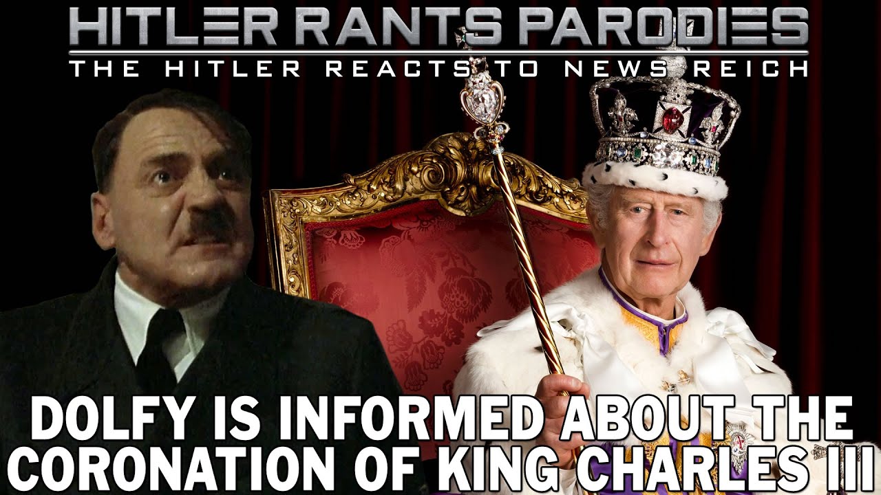 Hitler is informed about the coronation of King Charles III