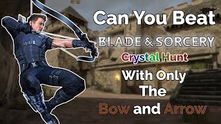 Can you Beat Blade and Sorcery Crystal Hunt With Only the Bow and Arrow screenshot 5