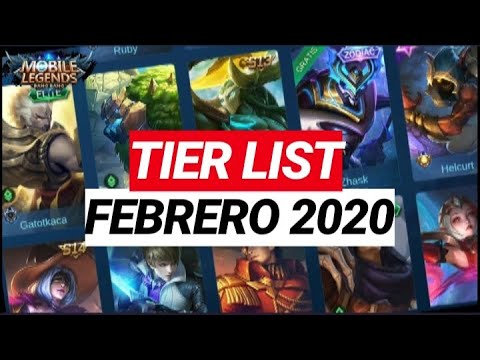 Cuales Son Los Mejores Heroes Para Rank Tier List Febrero 2020 Mobile Legends Espanol