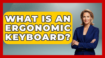 What Is An Ergonomic Keyboard? - Learn As An Adult