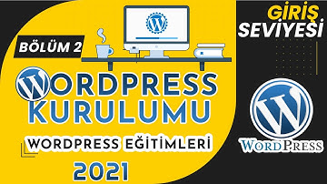 WORDPRESS KURULUMU 2021 | CPanel Veritabanı Oluşturma | wp-config Düzenleme | Kurulum