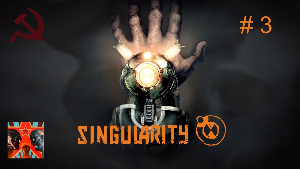 [Singularity] #3 Старые и Новые Друзья - YouTube