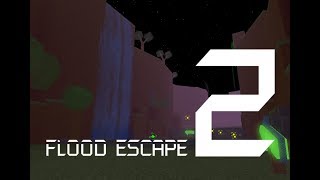 Roblox Flood Escape 2 (Test Map) - Flowing Streams (Easy)