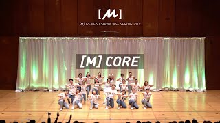 [M] Core  - Movement Showcase Spring 2019