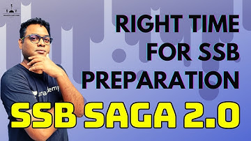 Right Time for SSB Preperation I SSB Saga 2.0 Course I Sanjay Kumar (Ex-IMA, IA) I Shaurya aur Vivek