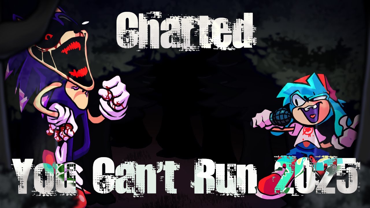 FNF: You Can't Run 2025 (Awe Mix) - Charted