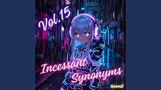 Incessant Synonyms, Vol.15