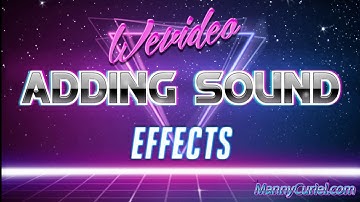 WeVideo Adding Sound Effects Session [Updated Step-by-Step]