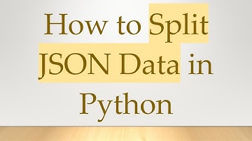 How to Split JSON Data in Python