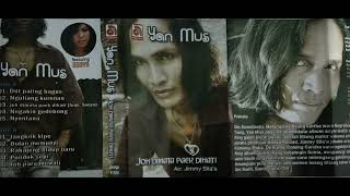 YAN MUS JOH DIMATA PAEK DI HATI (2009)  FULL ALBUM