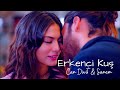 Can &amp; Sanem (Erkenci Kuş - P&aacute;ssaro Madrugador ) - Right Here Waiting