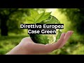 CASE GREEN 2030: IL RISCHIO CHE NESSUNO TI DICE (E NON E' IL DIVIETO DI VENDITA)