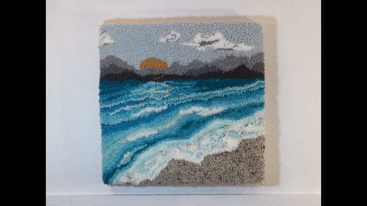 HOW TO PUNCH NEEDLE BEACH LANDSCAPE PART 2 YouTube