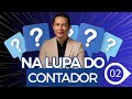 NA LUPA DO CONTADOR - programa 002