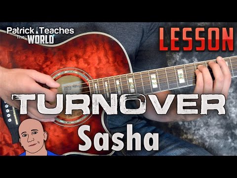 Turnover-Sasha-Guitar Lesson-Tutorial-How to Play-Easy
