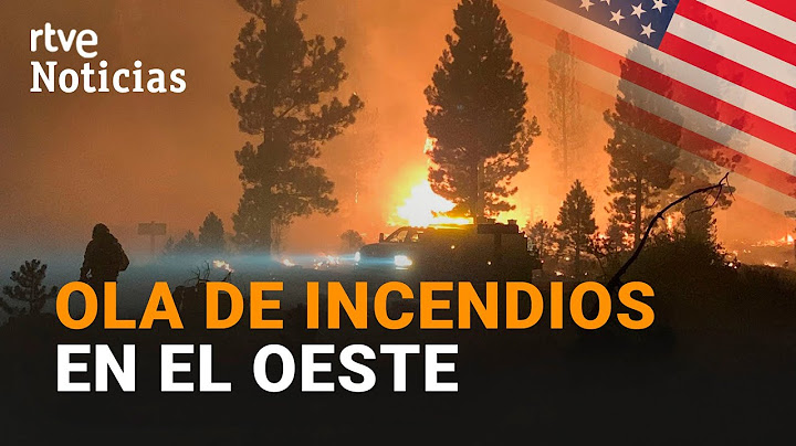 MILES de hectáreas quemadas en los INCENDIOS FORESTALES de NORTEAMÉRICA I RTVE Noticias