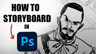 How to Storyboard in Photoshop using Layer Comps