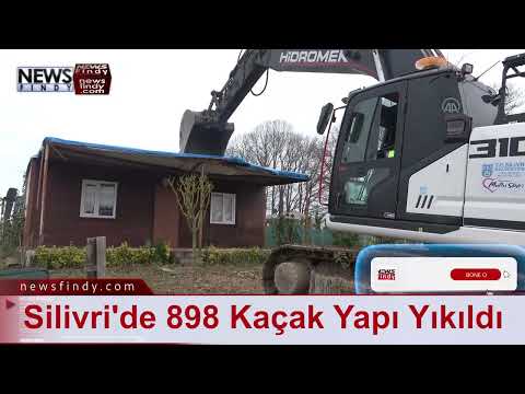 Silivri'de 898 Kaçak Yapı Yıkıldı